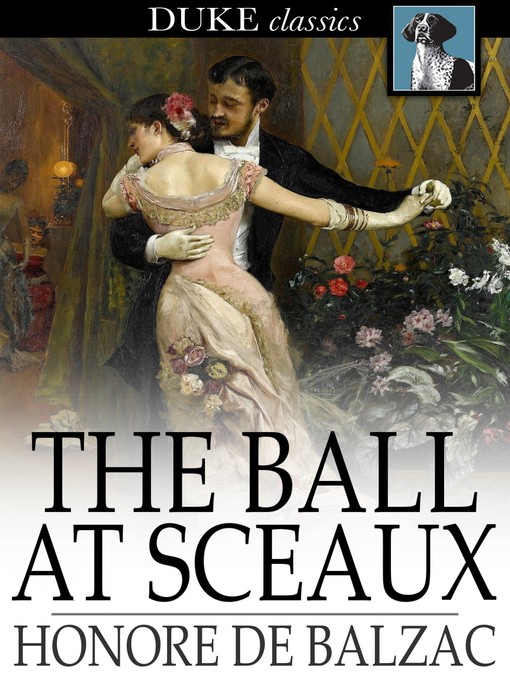Title details for The Ball at Sceaux by Honore de Balzac - Wait list